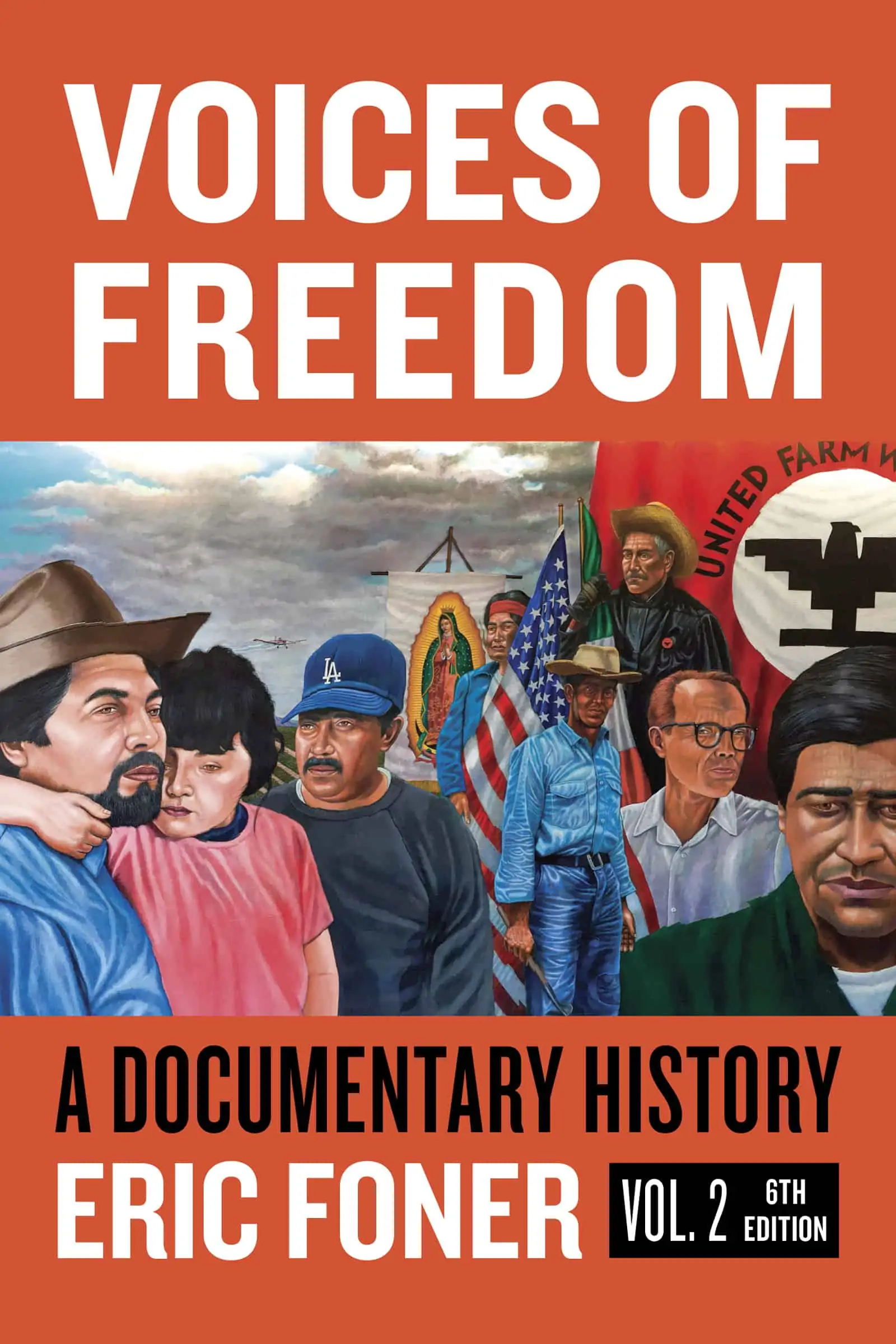 Voices of Freedom: A Documentary Reader-Volume 2 (6th Edition) - eBook