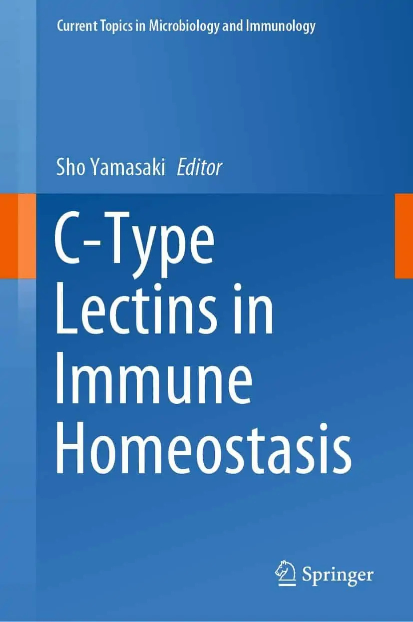 C-Type Lectins in Immune Homeostasis (Current Topics in Microbiology and Immunology Book 429) - eBook