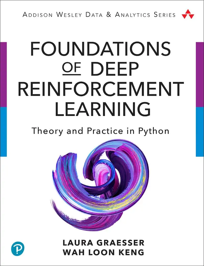 Foundations of Deep Reinforcement Learning: Theory and Practice in Python - eBook