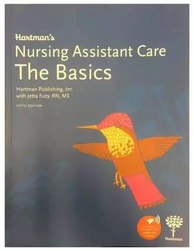 Hartman's Nursing Assistant Care: The Basics (5th Edition) - eBook