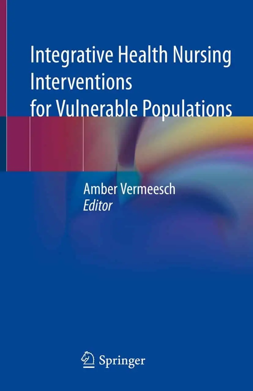 Integrative Health Nursing Interventions for Vulnerable Populations - eBook