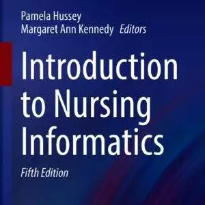 Introduction to Nursing Informatics (5th Edition) - eBook