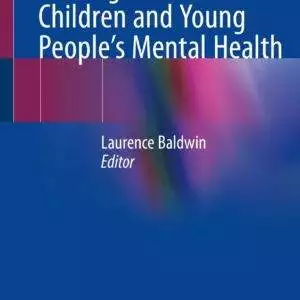 Nursing Skills for Children and Young People's Mental Health - eBook