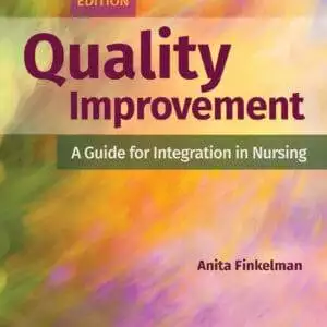 Quality Improvement: A Guide for Integration in Nursing (2nd Edition) - eBook