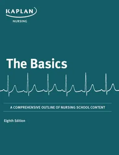 The Basics: A Comprehensive Outline of Nursing School Content (8th Edition) - eBook