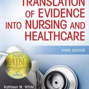 Translation of Evidence Into Nursing and Healthcare (3rd Edition) - eBook