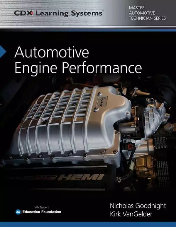 Automotive Engine Performance: CDX Master Automotive Technician Series - eBook