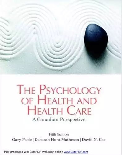 The Psychology of Health and Health Care: A Canadian Perspective (5th Edition) - eBook