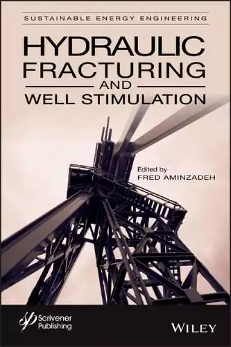 Hydraulic Fracturing and Well Stimulation - eBook