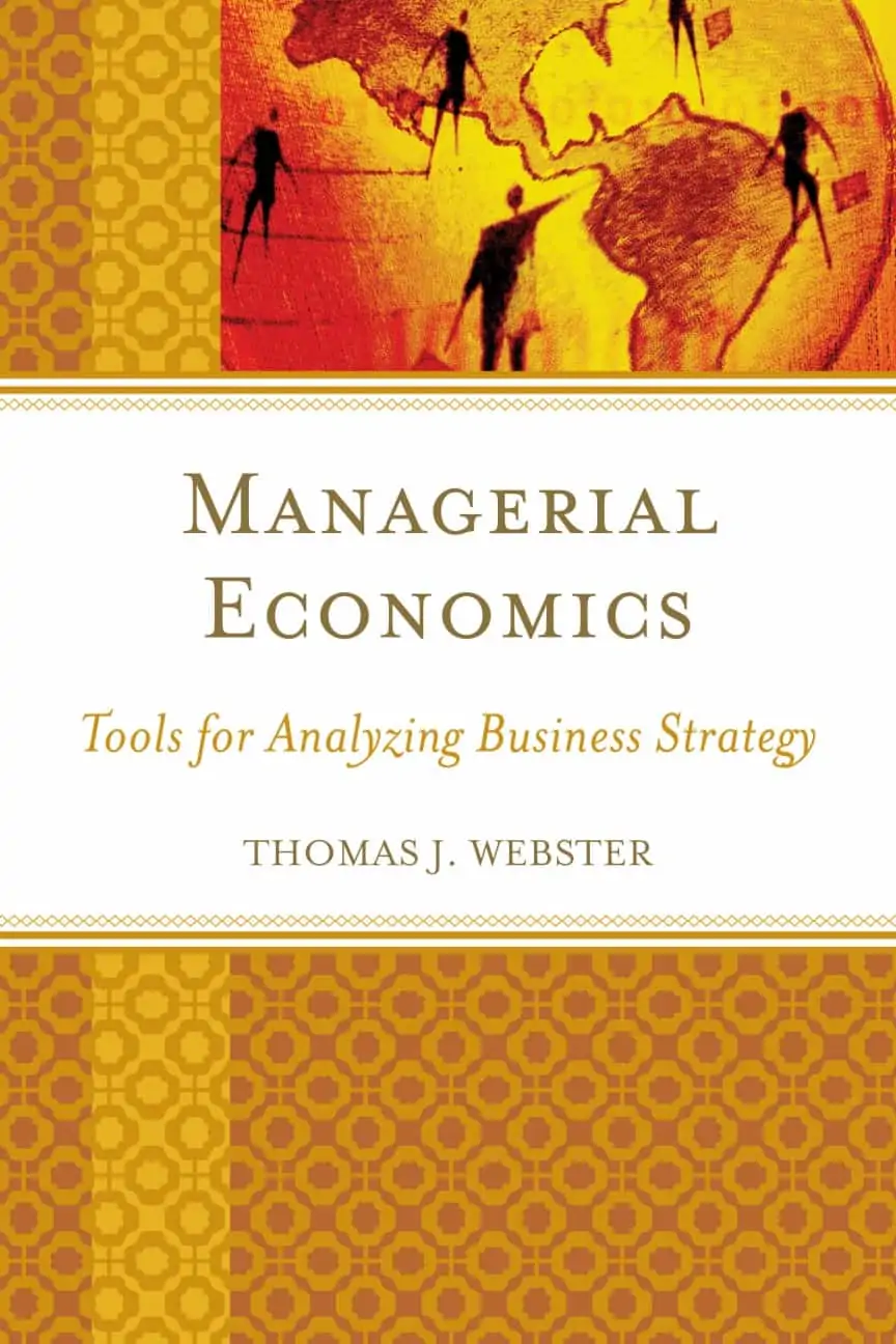 Managerial Economics: Tools for Analyzing Business Strategy - eBook