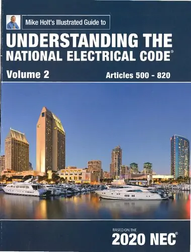 Mike Holt's Illustrated Guide to Understanding the National Electrical Code Volume 2, Based on 2020 NEC - eBook