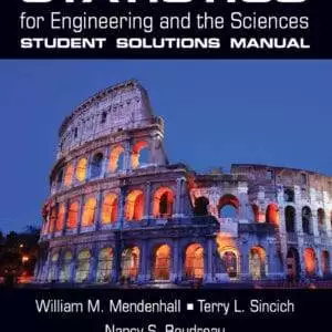 Statistics for Engineering and the Sciences - Student Solutions Manual (6th Edition) - eBook