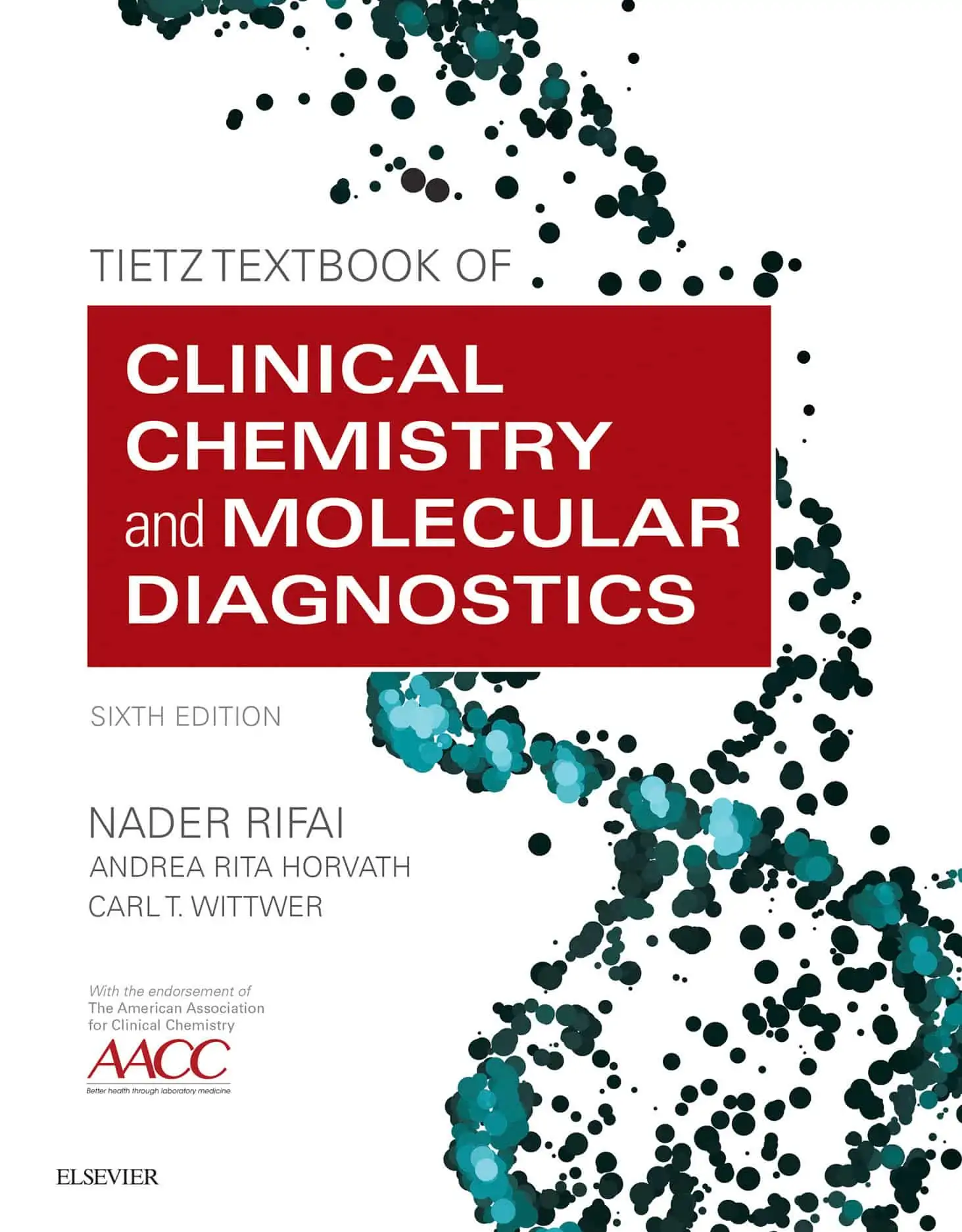 Tietz Textbook of Clinical Chemistry and Molecular Diagnostics (6th Edition) - eBook