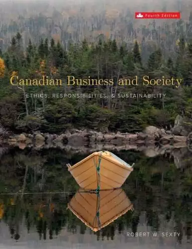 Canadian Business and Society: Ethics, Responsibilities and Sustainability (4th Edition) - eBook