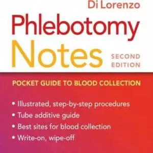 Phlebotomy Notes: Pocket Guide to Blood Collection (2nd Edition) - eBook