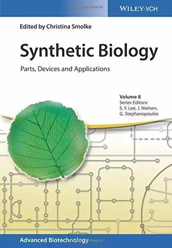 Synthetic Biology: Parts, Devices and Applications (Volume-8) - eBook