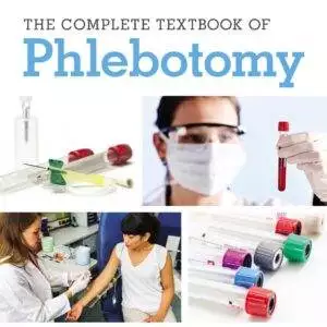 The Complete Textbook of Phlebotomy (5 Edition) - eBook