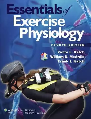 Essentials of Exercise Physiology (4th Edition) - eBook