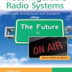 Reconfigurable Radio Systems: Network Architectures and Standards - eBook