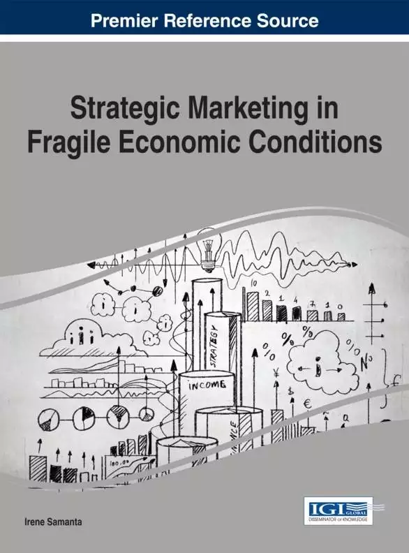 Strategic Marketing in Fragile Economic Conditions - eBook