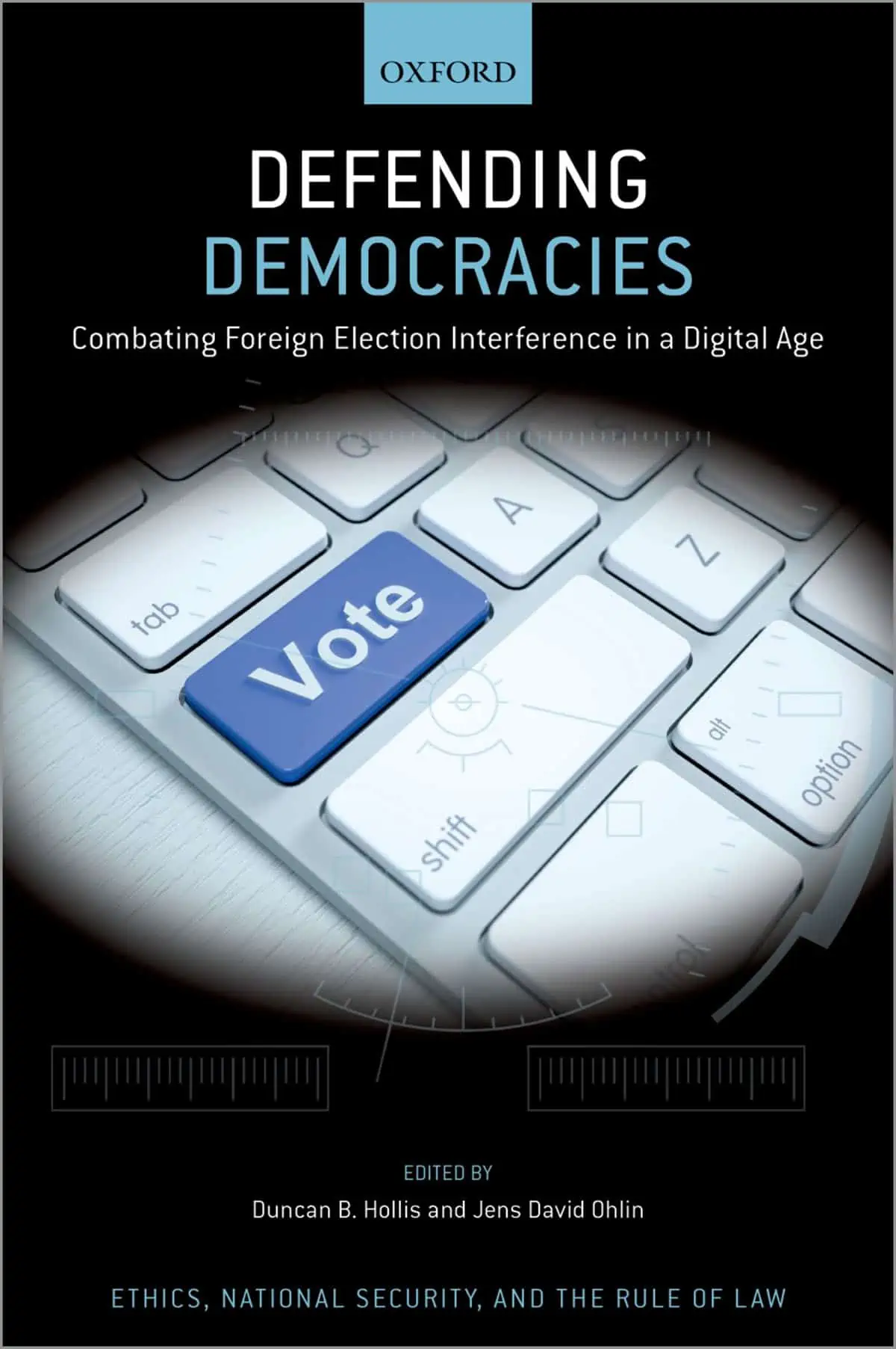 Defending Democracies: Combating Foreign Election Interference in a Digital Age - eBook