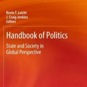 Handbook of Politics: State and Society in Global Perspective (2010th Edition) - eBook