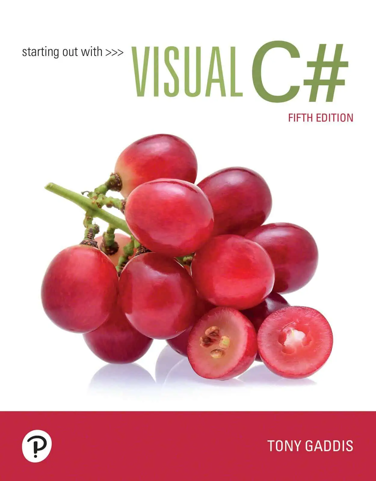 Starting out with Visual C# (5th Edition) - eBook