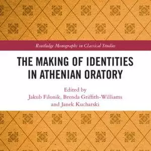 The Making of Identities in Athenian Oratory - eBook