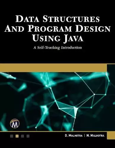 Data Structures and Program Design Using Java: A Self-Teaching Introduction - eBook