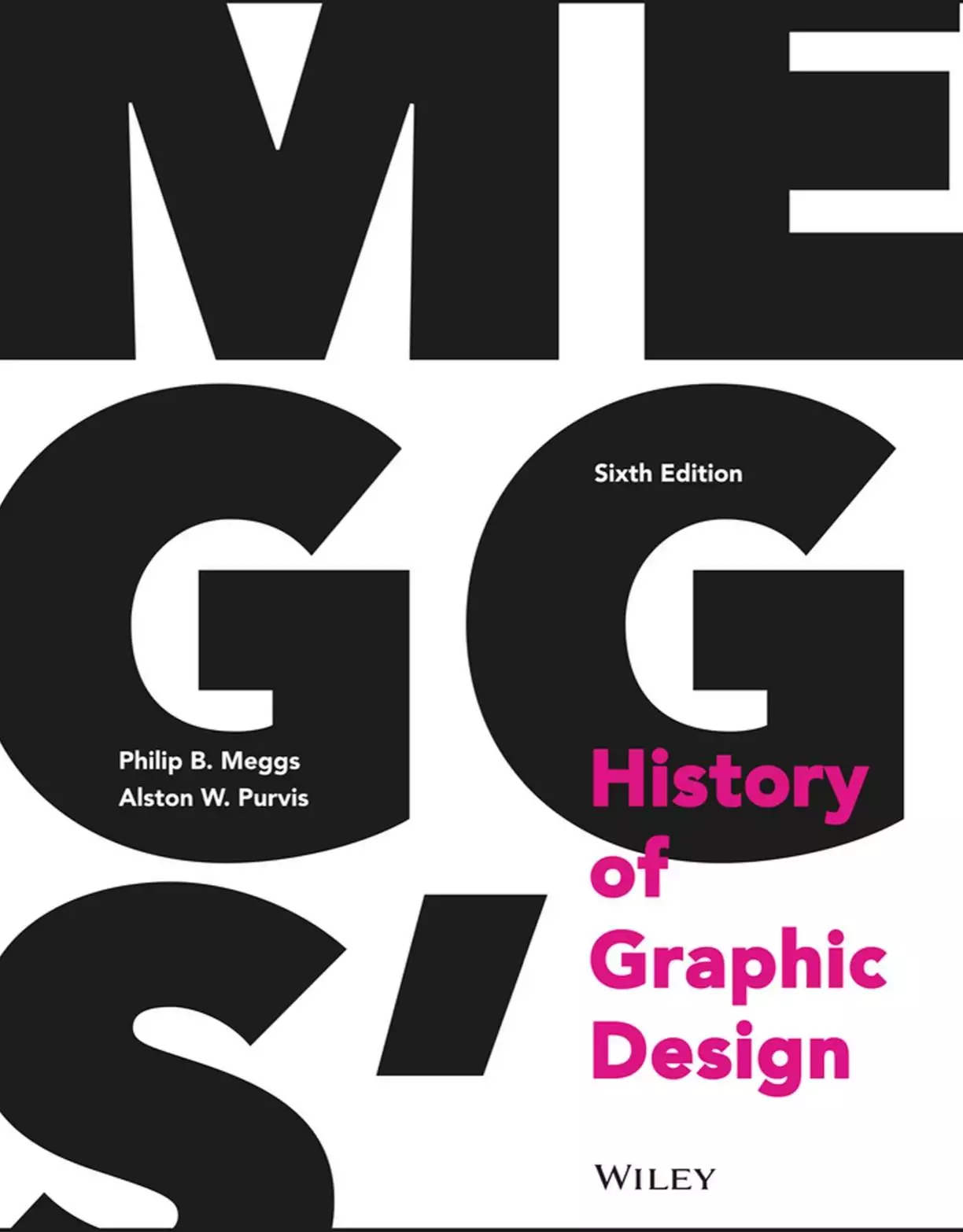 Meggs' History of Graphic Design (6th Edition) - eBook