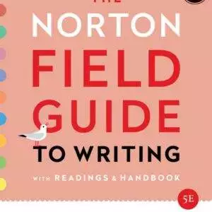 The Norton Field Guide to Writing: with Readings and Handbook (5th Edition) - eBook