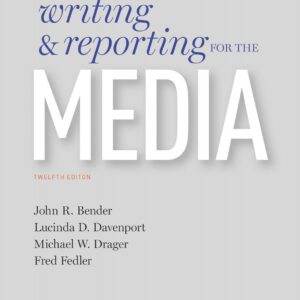 Writing and Reporting for the Media (12th Edition) - eBook