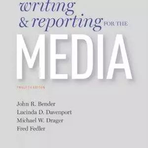 Writing and Reporting for the Media (12th Edition) - eBook