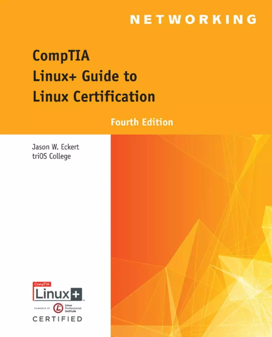 CompTIA Linux+ Guide to Linux Certification (4th Edition) - eBook