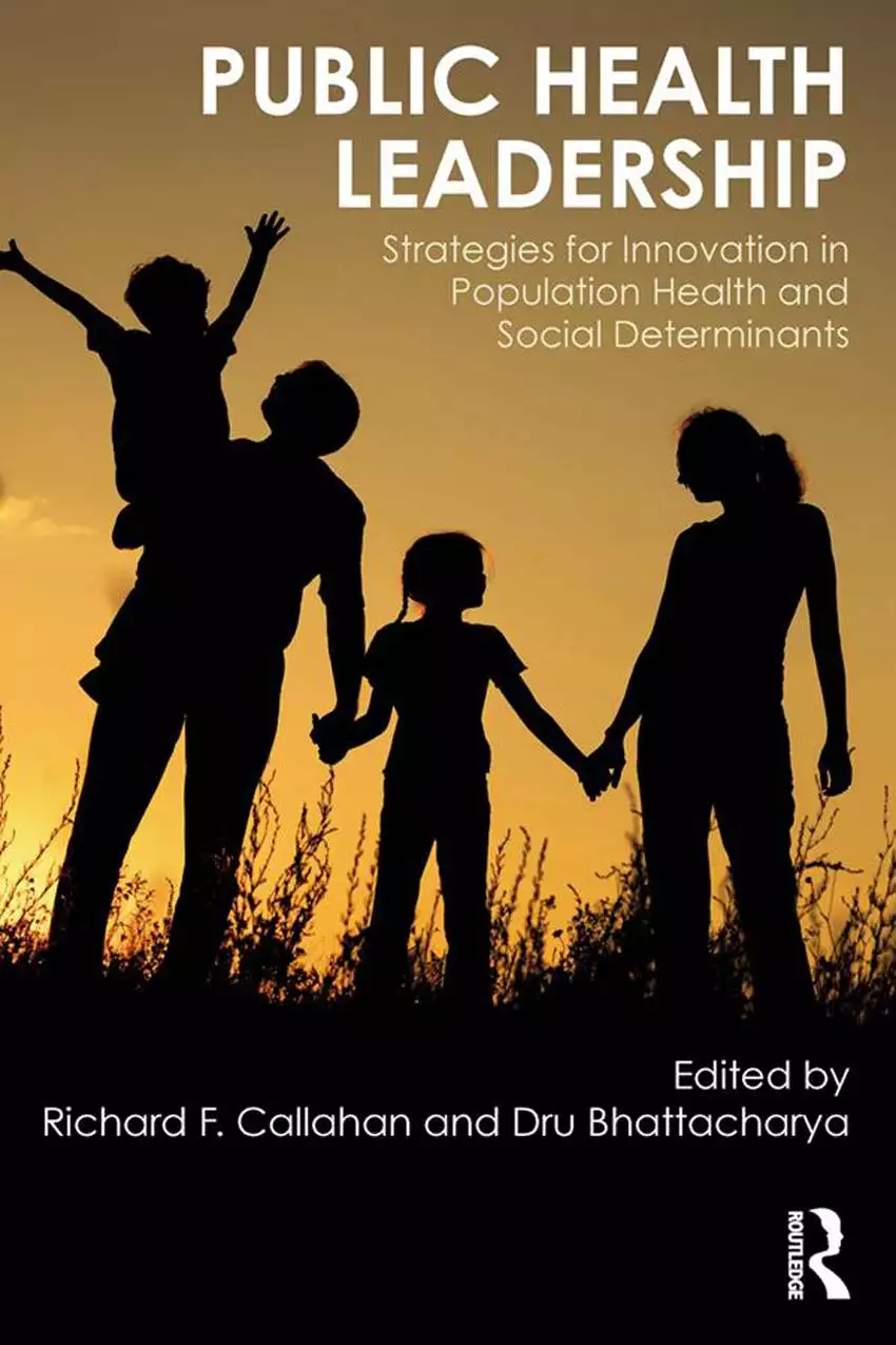 Public Health Leadership: Strategies for Innovation in Population Health and Social Determinants - eBook