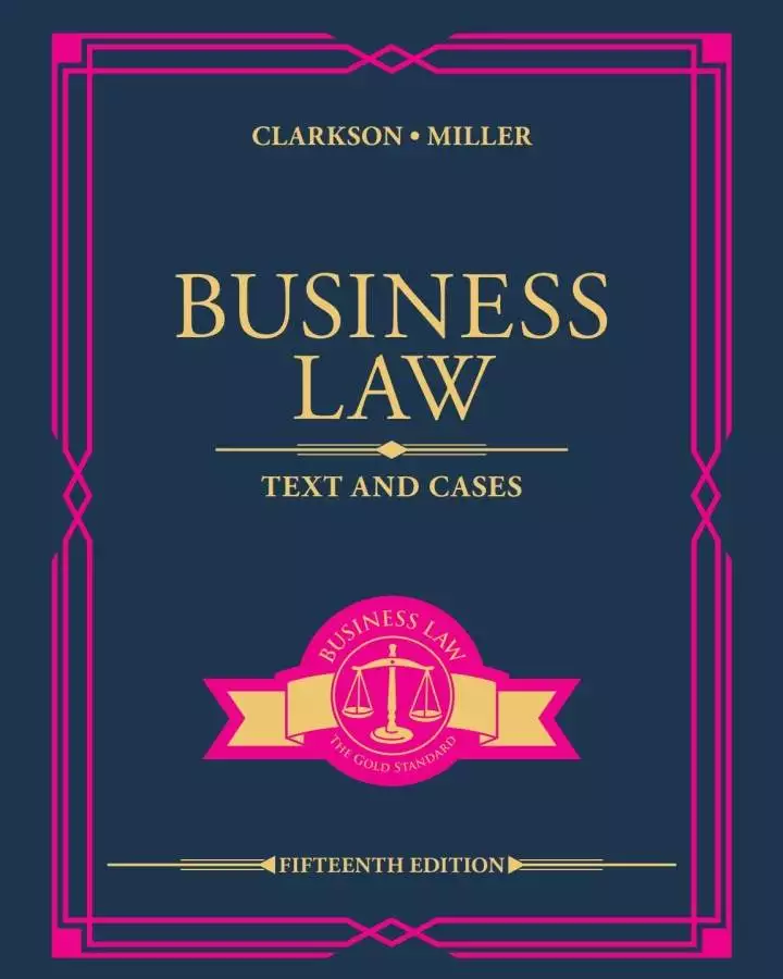 Business Law: Text and Cases (15th Edition) - eBook