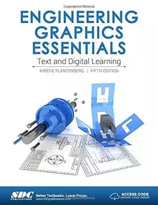 Engineering Graphics Essentials (5th Edition) - eBook