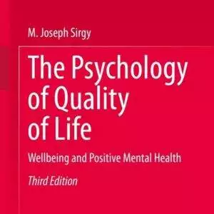 The Psychology of Quality of Life: Wellbeing and Positive Mental Health (3rd Edition) - eBook