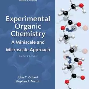 Experimental Organic Chemistry: A Miniscale and Microscale Approach (6th Edition) - eBook