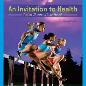 An Invitation to Health: Taking Charge of Your Health (19th Edition) - eBook