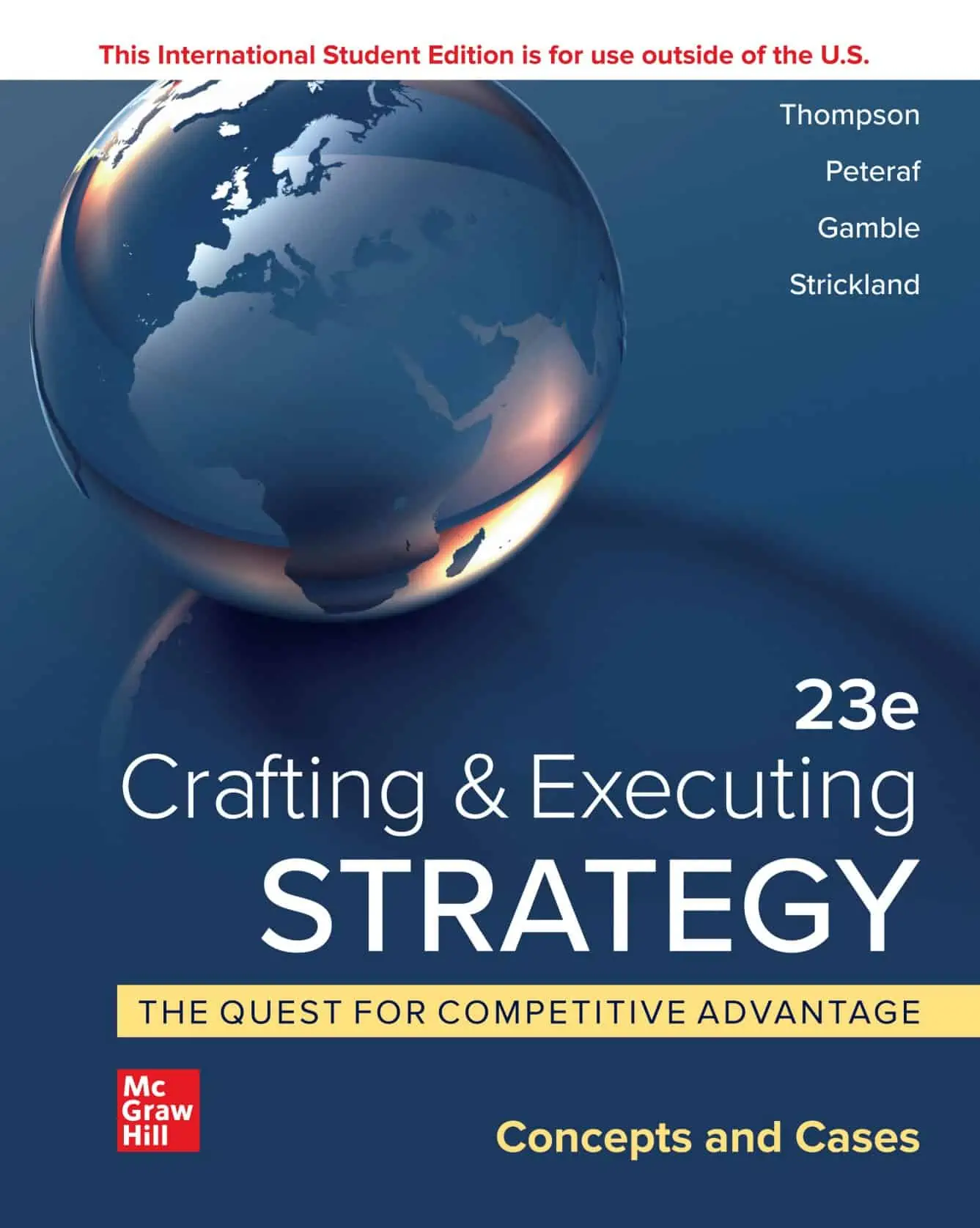 Crafting and Executing Strategy 23rd International Edition PDF