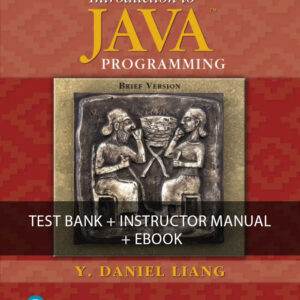 Introduction to Java Programming, Brief Version 11th Edition test bank