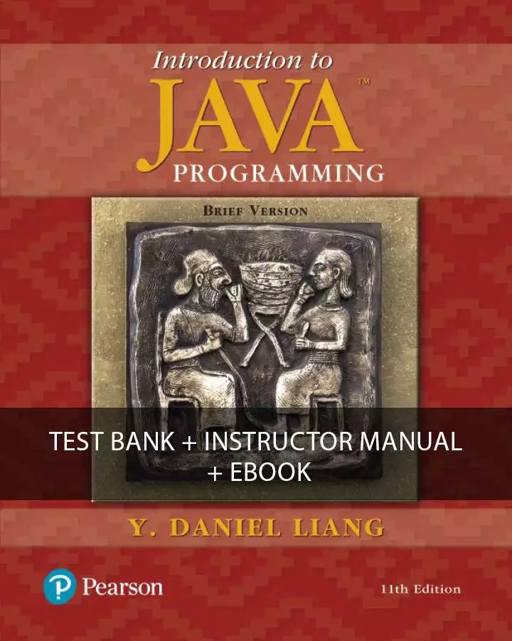 Introduction to Java Programming, Brief Version 11th Edition test bank