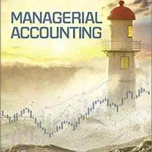 Managerial Accounting (12th Edition) - eBook