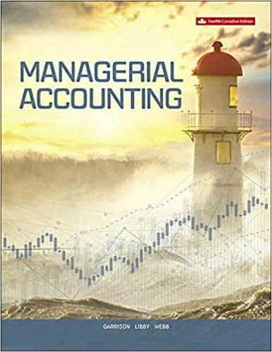 Managerial Accounting (12th Edition) - eBook