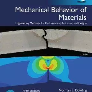 Mechanical Behavior of Materials, Global Edition 5th Edition PDF