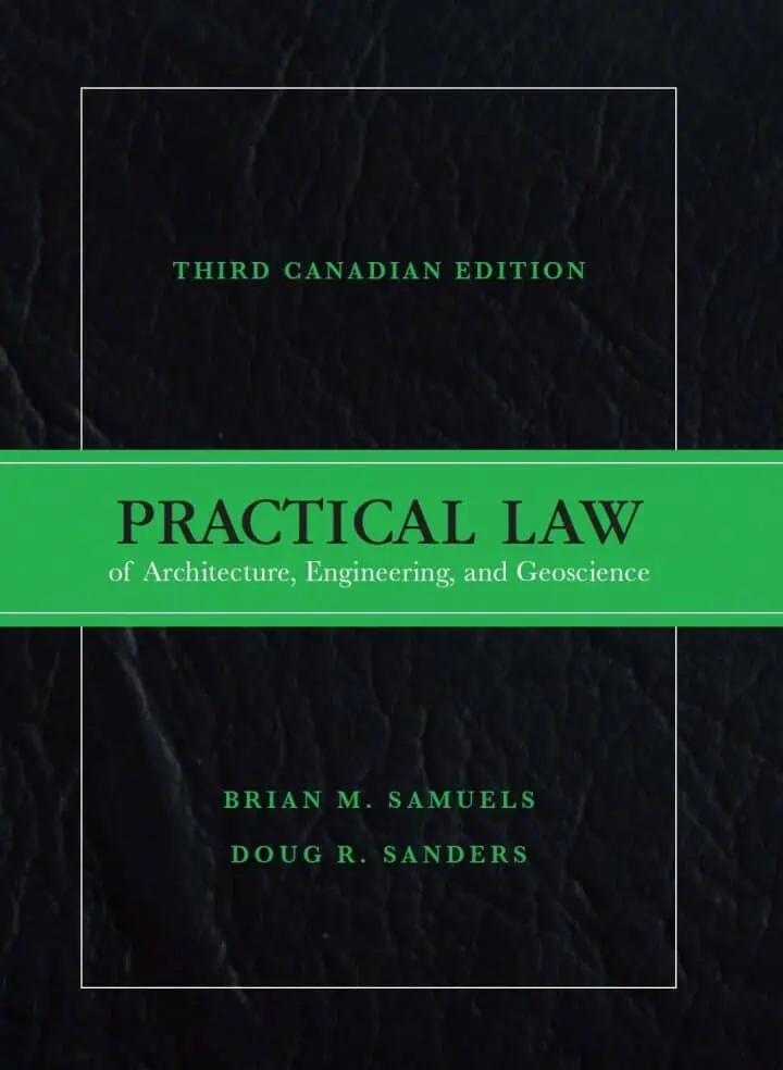 Practical Law of Architecture, Engineering and Geoscience (3rd Canadian Edition) - eBook