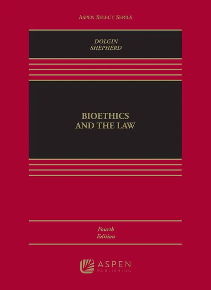 Bioethics and Public Health Law (4th Edition) - eBook