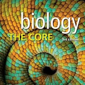 Biology: The Core (3rd Edition) - eBook