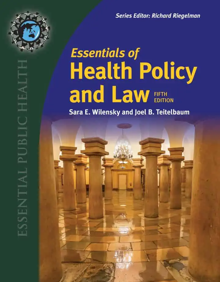 Essentials of Health Policy and Law (5th Edition) - eBook